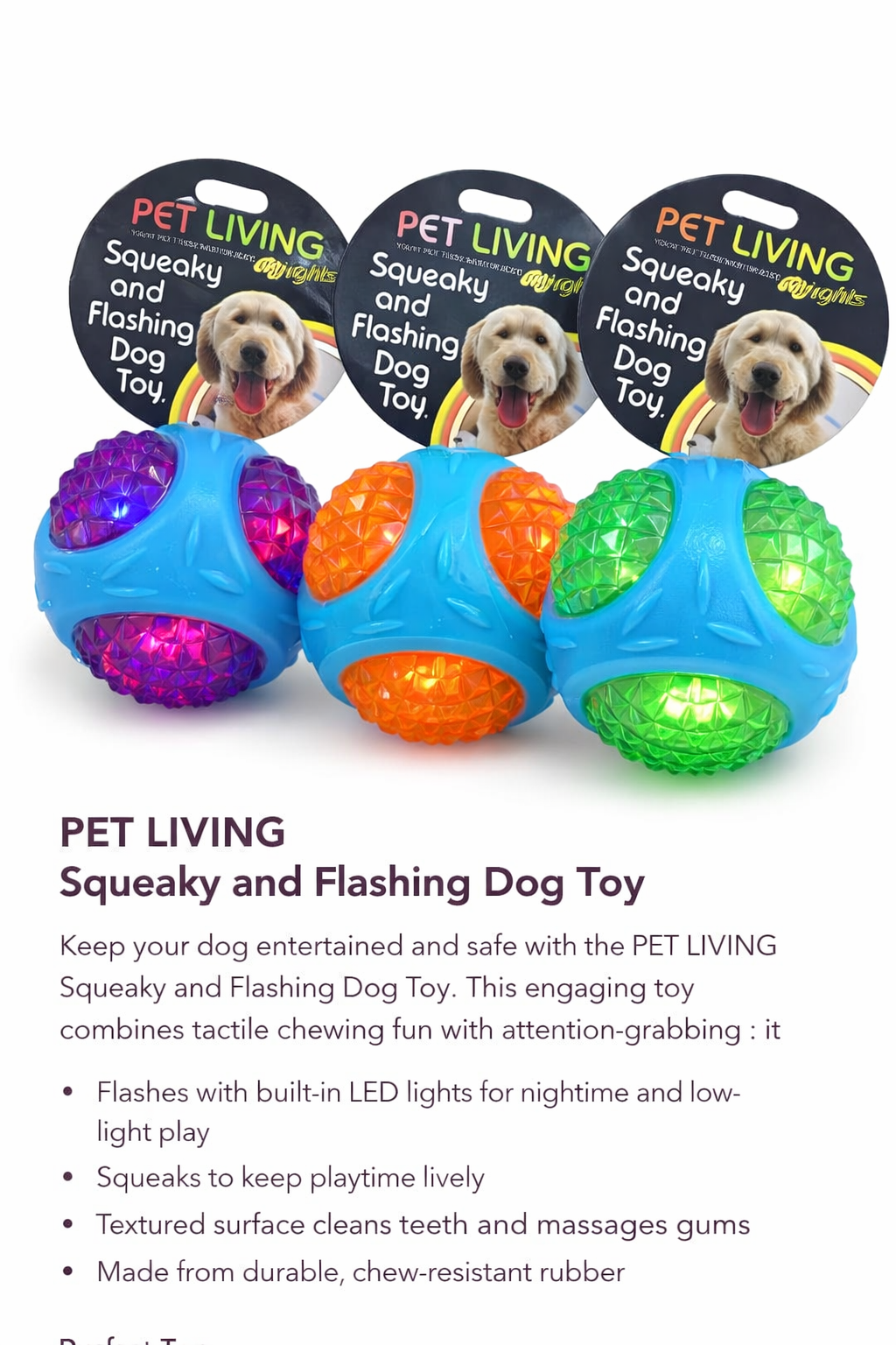 Pet Living Brights – Squeaky & Flashing Dog Toy